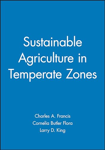 Imagen de archivo de Sustainable Agriculture in Temperate Zones a la venta por ThriftBooks-Atlanta