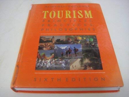 9780471622550: Tourism: Principles, Practices, Philosophies
