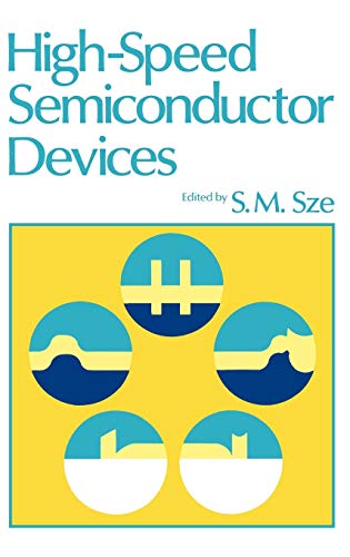 9780471623076: High Speed Semiconductor Devices (Wiley-Interscience Publication)