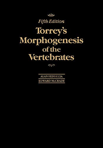 Stock image for Torrey's Morphogenesis of the Vertebrates for sale by Better World Books