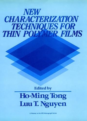 Imagen de archivo de New Characterization Techniques for Thin Polymer Films a la venta por SUNSET BOOKS