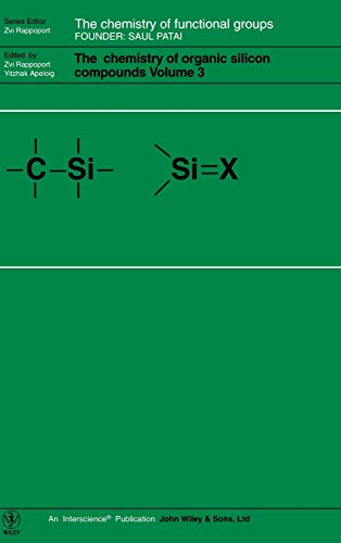 Beispielbild fr THE CHEMISTRY OF ORGANIC SILICON zum Verkauf von BennettBooksLtd