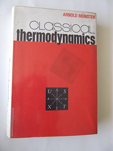 Beispielbild fr Classical Thermodynamics zum Verkauf von Anybook.com
