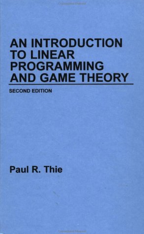 9780471624882: An Introduction to Linear Programming and Game Theory