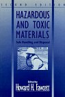Imagen de archivo de Hazardous and Toxic Materials : Safe Handling and Disposal a la venta por Better World Books