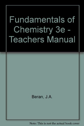 Fundamentals of Chemistry 3e - Teachers Manual (9780471627708) by Unknown Author