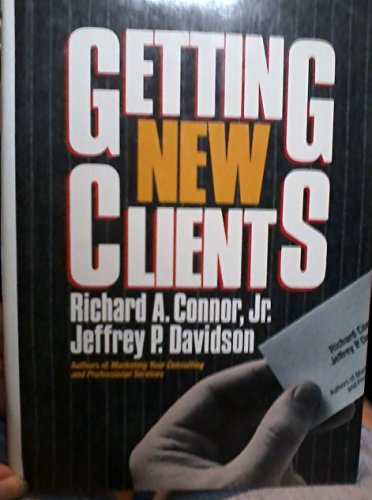 9780471627784: Getting New Clients