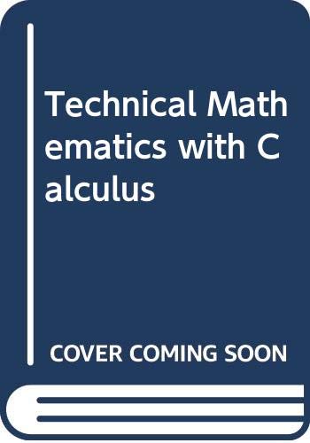 Technical Mathematics with Calculus (9780471627852) by Paul A. Calter