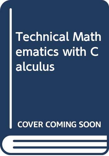 9780471627852: Technical Mathematics with Calculus