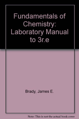 Beispielbild fr Fundamentals of Chemistry: Laboratory Manual zum Verkauf von Irish Booksellers