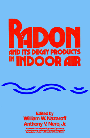 Stock image for Radon and Its Decay Products in Indoor Air for sale by ThriftBooks-Dallas