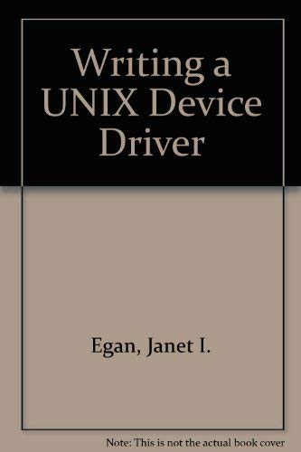 Imagen de archivo de Writing a UNIX Device Driver a la venta por HPB-Red