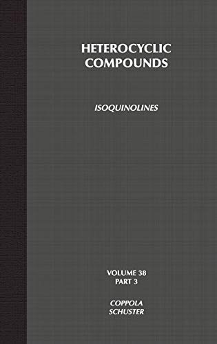 9780471628552: Coppola Isoquinolines V38 P3 2e: 82 (Chemistry of Heterocyclic Compounds: A Series Of Monographs)