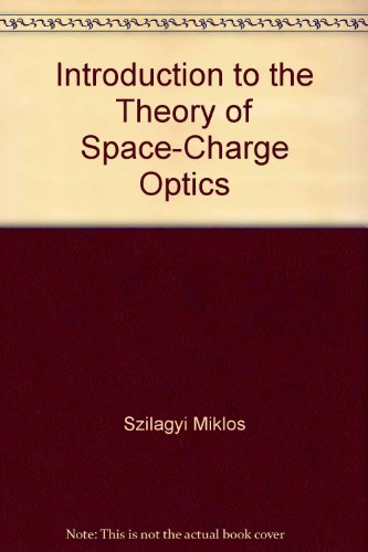 9780471628675: Introduction to the theory of space-charge optics