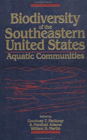 Imagen de archivo de Biodiversity of the Southeastern United States : Aquatic Communities. a la venta por Eryops Books