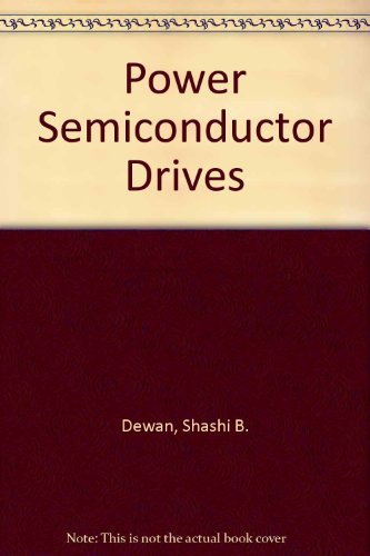 9780471629009: Power Semiconductor Drives