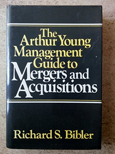 Stock image for The Arthur Young Management Guide to Mergers and Acquisitions for sale by Better World Books