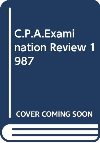 C.P.A.Examination Review (9780471632061) by Unknown Author