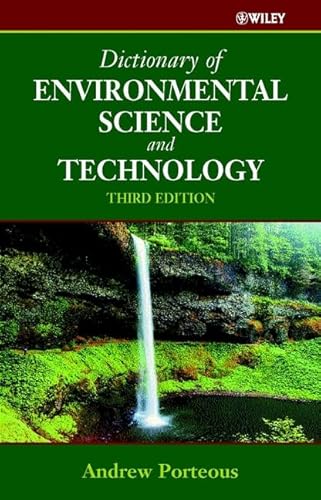 Beispielbild fr Dictionary of Environmental Science and Technology, 3rd Edition zum Verkauf von Books From California