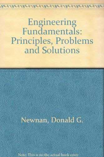 Imagen de archivo de Engineering Fundamentals: Principles, Problems & Solutions a la venta por Bingo Used Books