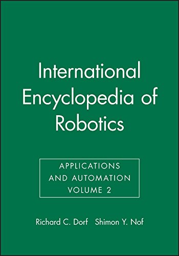 International Encyclopedia of Robotics (Applications and Automation), Volume Two