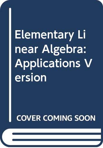 9780471636922: Applications Version (Elementary Linear Algebra)