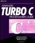 Imagen de archivo de Advanced Turbo C? Programmer's Guide a la venta por HPB-Red