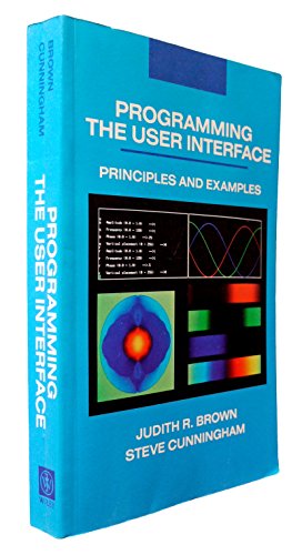 Beispielbild fr Programming the User Interface: Principles and Examples zum Verkauf von ZBK Books