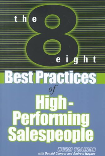 9780471645283: The 8 Best Practices of High-performing Salespeople