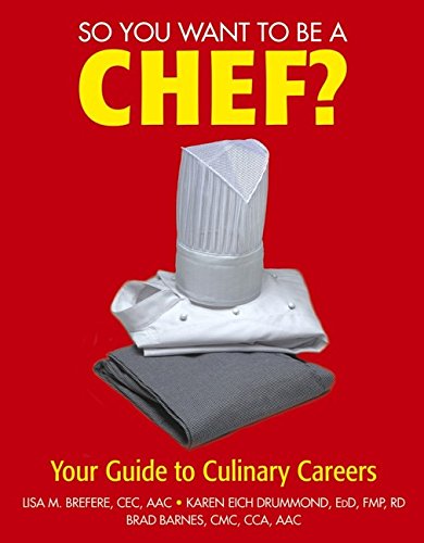 Beispielbild fr So You Want to Be a Chef : Your Guide to Culinary Careers zum Verkauf von Better World Books: West