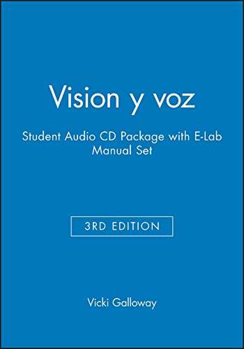 Vision y voz 3rd Edition Student Audio CD Package with E-Lab Manual Set (9780471647317) by Galloway, Vicki