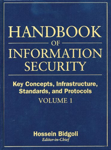 Stock image for Handbook of Information Security, Key Concepts, Infrastructure, Standards, and Protocols (Handbook of Information Security (Volume 1)) for sale by Solr Books