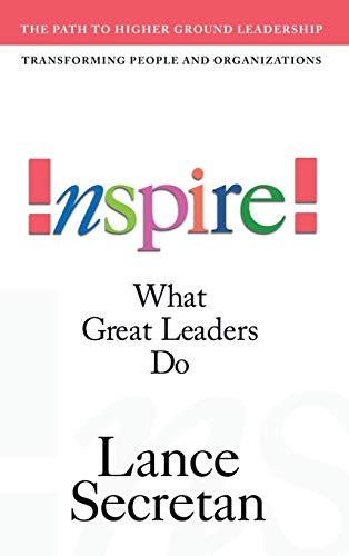 Beispielbild fr Inspire! What Great Leaders Do zum Verkauf von Better World Books