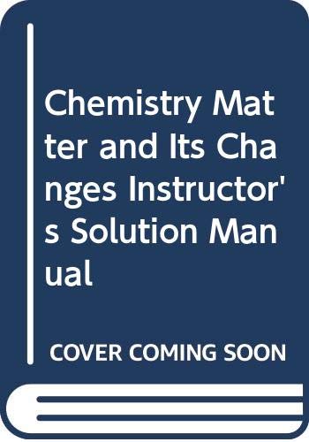 Imagen de archivo de Chemistry: Matter and Its Changes a la venta por Allied Book Company Inc.