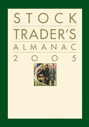 Beispielbild fr Stock Trader's Almanac 2005 zum Verkauf von Better World Books