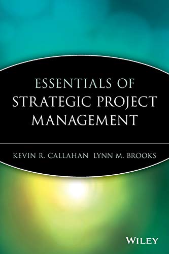 Imagen de archivo de Essentials of Strategic Project Management a la venta por Better World Books