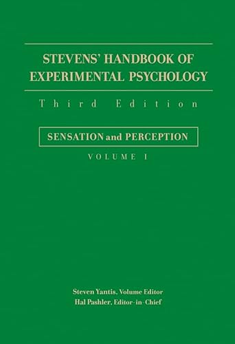 9780471650140: Stevens' Handbook of Experimental Psychology, Sensation and Perception (Stevens' Handbook of Experimental Psychology, Volume 1)