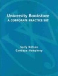 University Bookstore: A Corporate Practice Set for use with Accounting Principles (9780471650546) by Weygandt, Jerry J.; Kieso, Donald E.; Kimmel, Paul D.