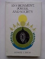 Imagen de archivo de Environment, Power, and Society a la venta por ThriftBooks-Dallas