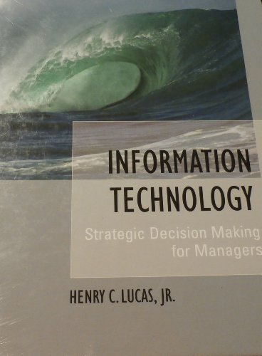 9780471652939: Information Technology: Strategic Decision-Making for Managers