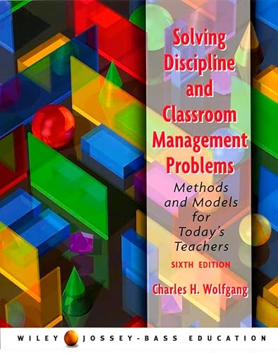Stock image for Solving Discipline and Classroom Management Problems: Methods and Models for Today's Teachers for sale by ThriftBooks-Dallas