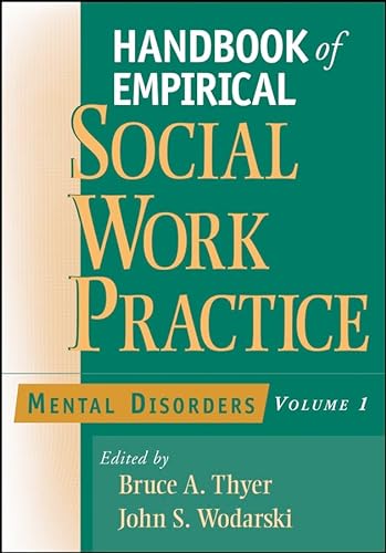 Stock image for Handbook of Empirical Social Work Practice, Volume 1 : Mental Disorders for sale by Better World Books
