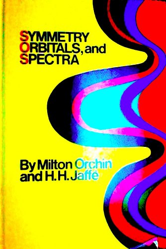 Beispielbild fr Symmetry, orbitals, and spectra (S.O.S.) zum Verkauf von HPB-Red