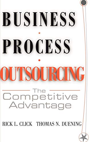 Beispielbild fr Business Process Outsourcing : The Competitive Advantage zum Verkauf von Better World Books