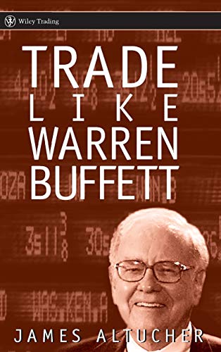 Imagen de archivo de Trade Like Warren Buffett a la venta por SecondSale