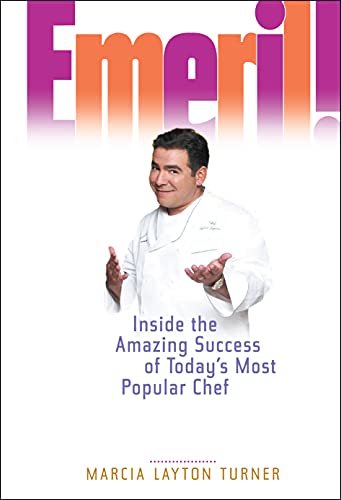 9780471656265: Emeril!: Inside the Amazing Success of Today's Most Popular Chef