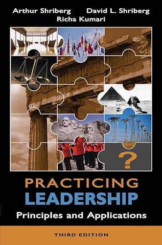 9780471656623: Practicing Leadership 3e: Principles and Applications