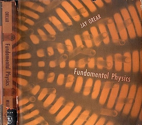 Fundamental Physics (9780471656722) by Jay Orear