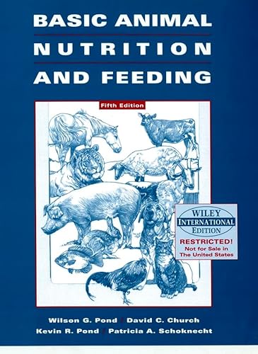 Beispielbild fr Wie Basic Animal Nutrition and Feeding, 5th Editio N, International Edition zum Verkauf von Better World Books Ltd