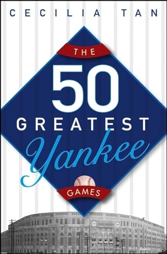 Beispielbild fr The 50 Greatest Yankee Games zum Verkauf von Better World Books